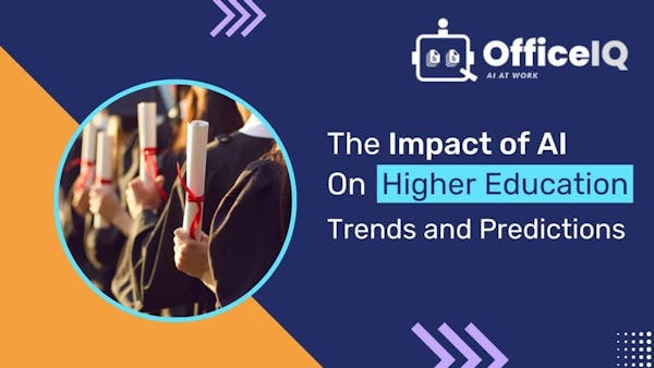 Impact of AI on Higher Education